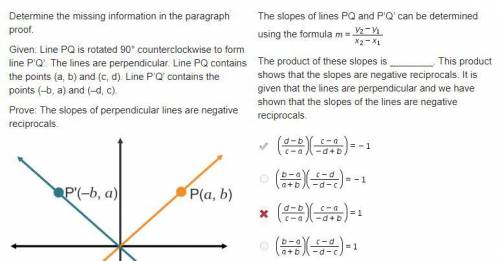 Determine the missing information in the paragraph proof.

Given: Line PQ is rotated 90° countercloc