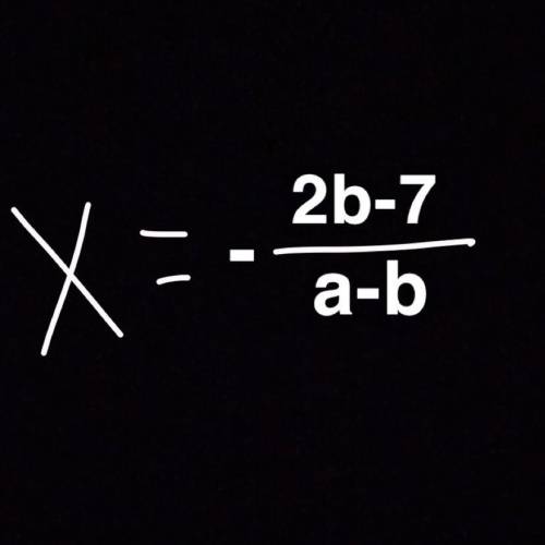 If ax-7=b(x+2) then x =
