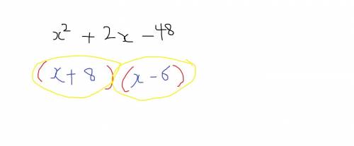 Which of the following is a factor of x^2 + 2x - 48 a x-8 b x+12 c x-6 d none