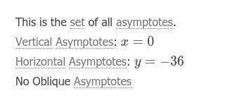 Show all work to identify the asymptotes and zero of the function f(x) = 6x/x2-36