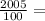 \frac{2005}{100}  =  \\