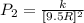 P_2 =  \frac{k}{[9.5R]^2 }