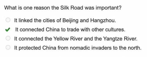 What is one reason the Silk Road was important? hurry 15 minutes left

a. It linked the cities of Be