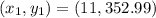 (x_1,y_1) = (11,352.99)