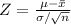 Z=\frac{\mu-\bar x}{\sigma/\sqrt{n}}