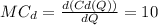 MC_d = \frac{d(Cd(Q)) }{dQ}  =  10