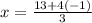 x=\frac{13+4\left(-1\right)}{3}