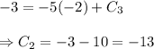 -3=-5 (-2) +C_3 \\\\\Rightarrow C_2 = -3 - 10 = -13
