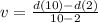 v = \frac{d(10) - d(2)}{10 - 2}