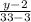 \frac{y-2}{33-3}