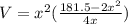 V = x^2(\frac{181.5 - 2x^2}{4x})