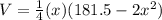 V = \frac{1}{4}(x)(181.5 - 2x^2)