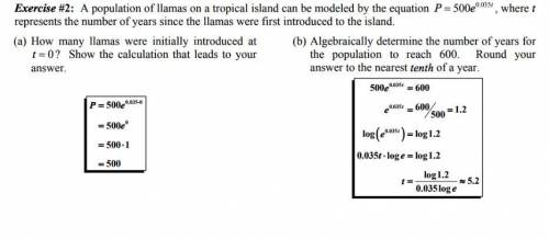 A population of llamas on a tropical island can be modeled by the equation 0.035 500 t P e  , where