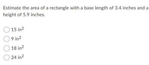 Estimate the area of a rectangle with a base length of 3.4 inches and a height of 5.9 inches