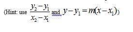 21. a linear function g(x) passes through the points (3, -1) and (-6, -4). what is the y-intercept o