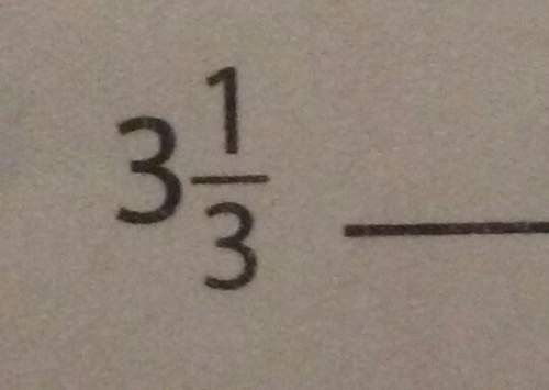 What's the improper fraction of 3 and 1/3