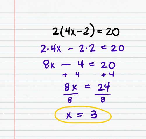 Multiple choice  brad needs to solve the equation 2(4x-2)=20 his solution is  show