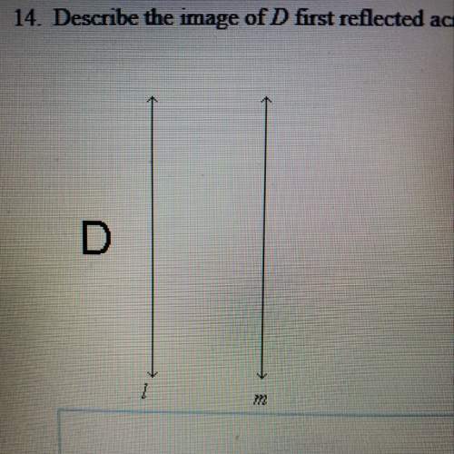 Describe the image of d first reflected across line l then across line m