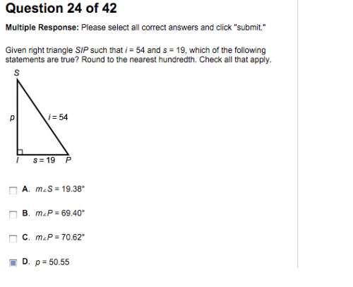 Given right triangle sip such that i = 54 and s = 19, which of the following statements are true? r