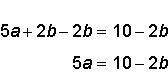 roman solved the equation for a. his steps are shown below. which statement
