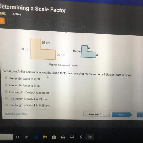 What can anika conclude about the scale factor and missing measurements? select three options