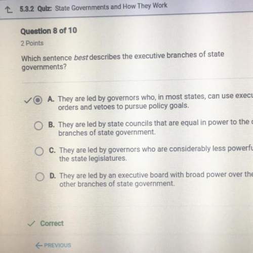 which sentence best describes the executive branches of state governments?