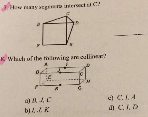 7. how many segments intersect at c ?  8. which of the following are collinear ?