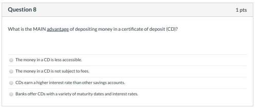 What is the main advantage of depositing money in a certificate of deposit (cd)?