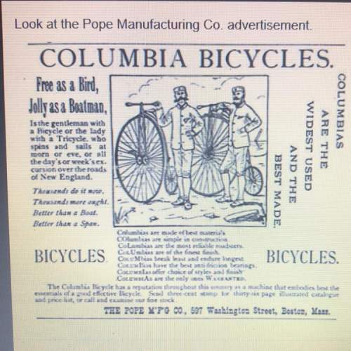 Look at the pope manufacturing co. advertisement which detail from chapter 1 of wheels of change doe