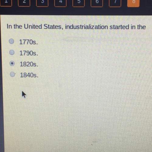 When did industrialization start in the united states? 30 points