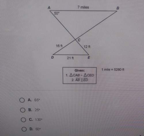 Using the diagram below, what is the measure of ea.65°b.25°c.130°d.50°