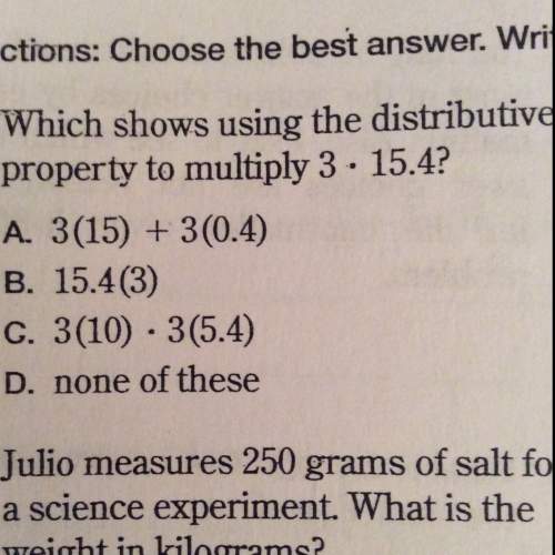Which shows using the distributive property to multiply 3 times 15.4