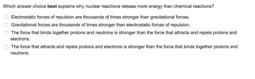 Which answer choice best explains why nuclear reactions release more energy than chemical reactions?