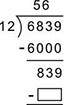 Plz answer me fast!  what number should be placed in the box to complete the division calcula