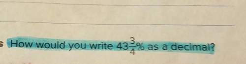 How would you write 43-% as a decimal?