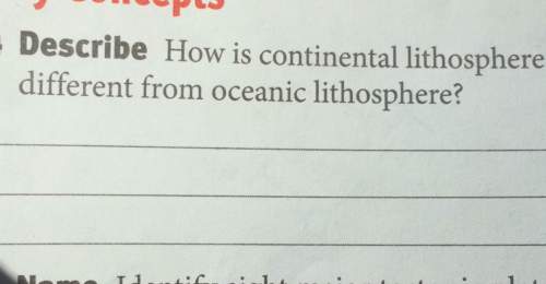 Describe how is continental lithosphere different from oceanic lithosphere