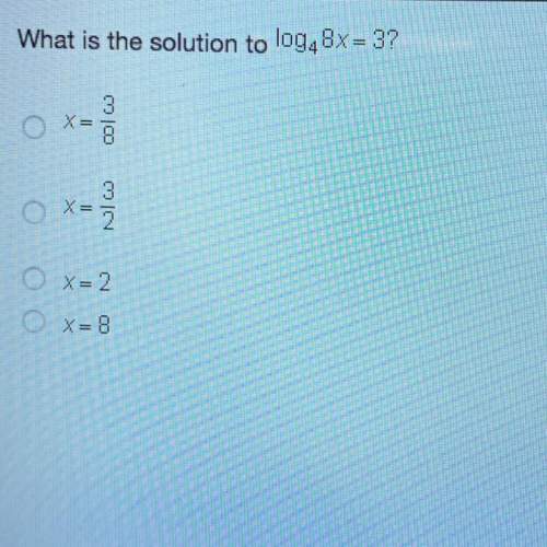 What is the solution to log48x = 3?  co co | co ox=2