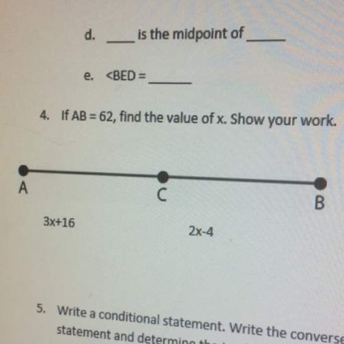 If ab = 62, find the value of x. show your work