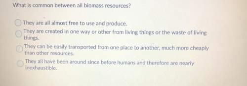 Whats common between all biomass resources?