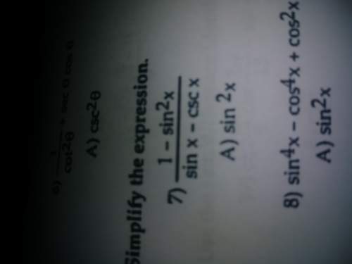 1-sin^2x/sinx-cscx how do i solve this problem? i keep getting the wrong answer.&lt;