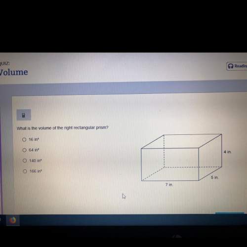 What is the volume of the right rectangular prism  16in 64in 140in 166in