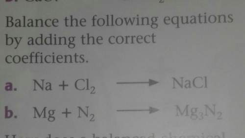 Balance the following equations by adding the correct coefficients.