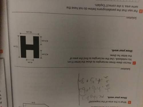 Hector drew three rectangles to show the letter h on his notebook. use the rectangles to find the ar