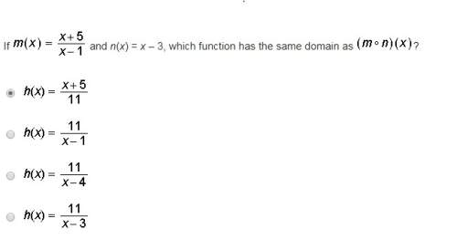 If mc019-1.jpg and n(x) = x – 3, which function has the same domain as mc019-2.jpg?
