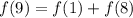 f(9) = f(1) + f(8)