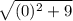 \sqrt{(0)^2+9}