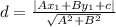 d = \frac{|Ax_1 + By_1 + c|}{\sqrt{A^2 + B^2}}