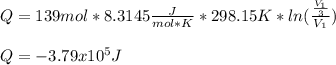 Q=139mol*8.3145\frac{J}{mol*K}*298.15K*ln(\frac{\frac{V_1}{3} }{V_1} )\\\\Q=-3.79x10^5J