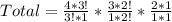 Total = \frac{4*3!}{3!*1} * \frac{3*2!}{1*2!} * \frac{2*1}{1*1}