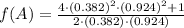 f(A) = \frac{4\cdot (0.382)^{2}\cdot (0.924)^{2}+1}{2\cdot (0.382)\cdot (0.924)}